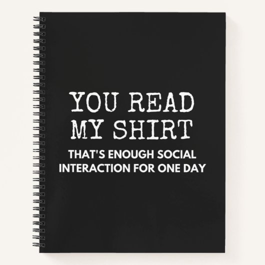 you read my thats enough social interaction notitieboek (Voorkant)