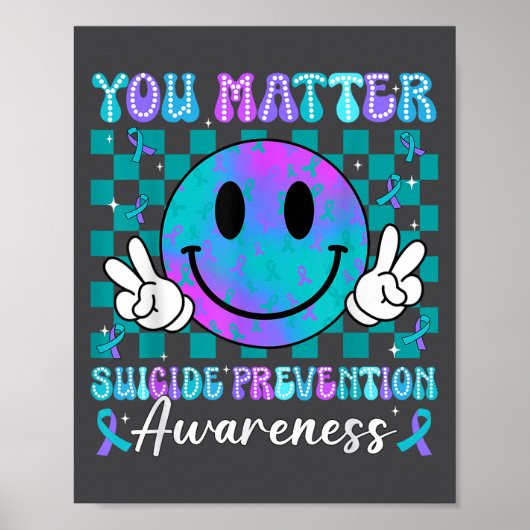 You Ribbon Suicide Prevention Awareness Women Men  Poster (Voorkant)