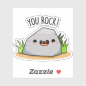 You Rock Funny Geology Pun Sticker (Vel)
