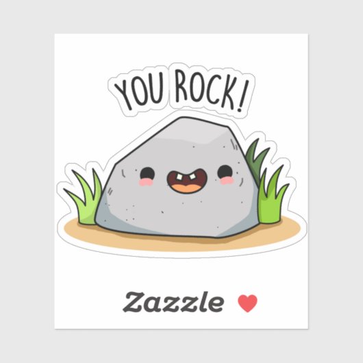 You Rock Funny Geology Pun Sticker (Vel)