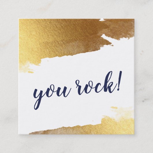 YOU ROCK modern luxe handgeschreven script goud na Vierkante Visitekaartje (Voorkant)