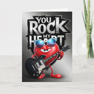You Rock My Heart Greeting Card – Fun Romantic Kaart