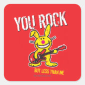 You Rock Vierkante Sticker (Voorkant)