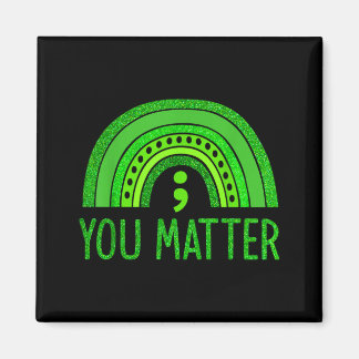 You Semicolon Mental Health Awareness Men Women Magneet