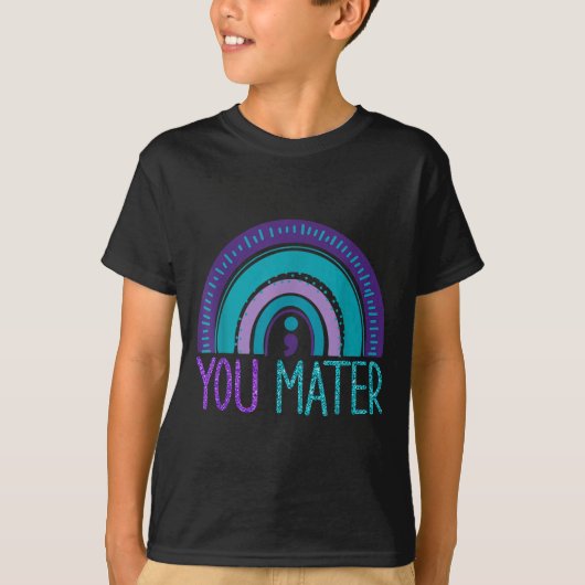 You Semicolon Suicide Prevention Purple Teal Rainb T-shirt (Voorkant)