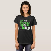 You Shamrock My World St Patricks Day T-shirt (Voorkant volledig)