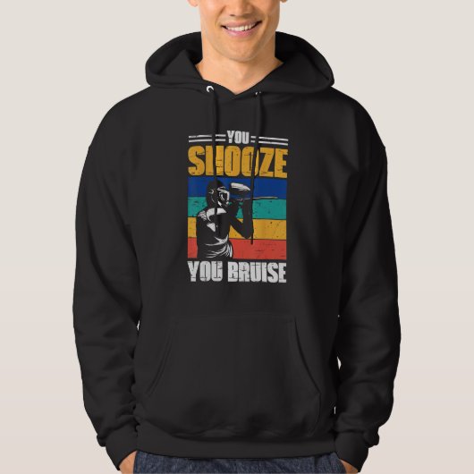 You Snooze You Bruise Paintball Game Squad For Men Hoodie (Voorkant)