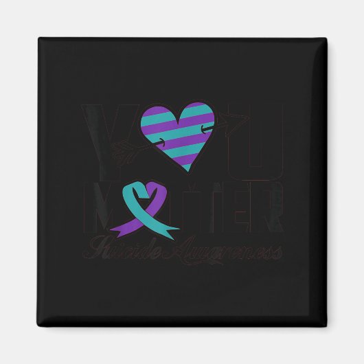 You Suicide Awareness Mental Health Message  Magneet (Voorkant)