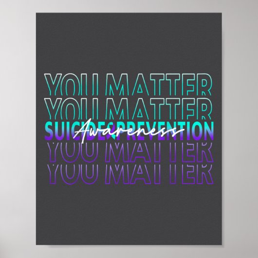 You Suicide Prevention Awareness Mental Health Mon Poster (Voorkant)