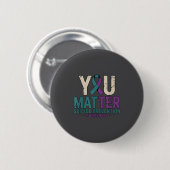 You Suicide Prevention Awareness Ribbon  Ronde Button 5,7 Cm (Voorkant /achterkant)