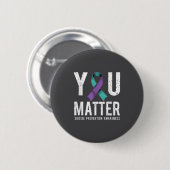 You Suicide Prevention Awareness  Ronde Button 5,7 Cm (Voorkant /achterkant)