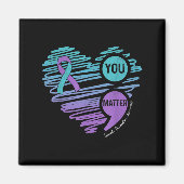 You Suicide Prevention Awareness Semicolon Suprt  Magneet (Voorkant)