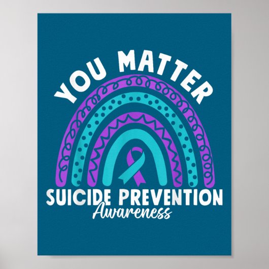 You Suicide Prevention Awareness Teal &amp; Purple Poster (Voorkant)