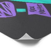 You Suicide Prevention Awareness Teal Purple Heart Poster (Hoek)