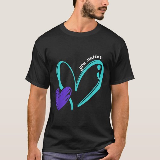 You Suicide Prevention Awareness Teal Purple Heart T-shirt (Voorkant)