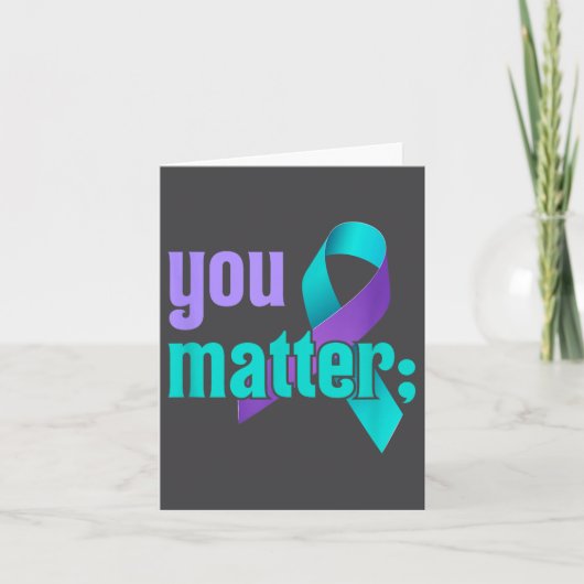 You Suicide Prevention Awareness Teal Purple Rainb Kaart (Voorkant)