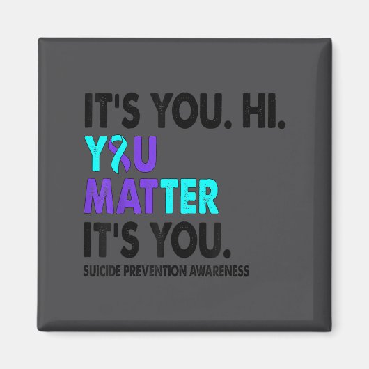 You Suicide Prevention Awareness Teal Purple Ribbo Magneet (Voorkant)