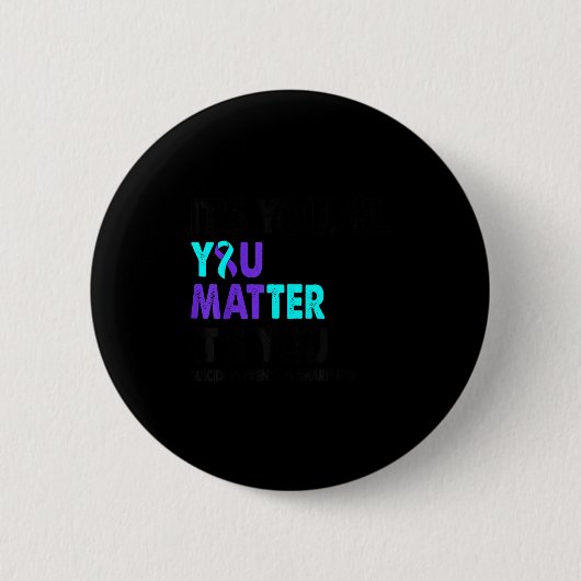 You Suicide Prevention Awareness Teal Purple Ribbo Ronde Button 5,7 Cm (Voorkant)