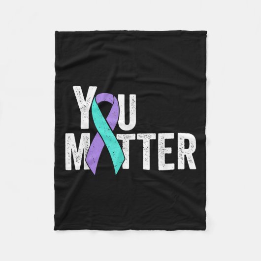 You Teal Purple Ribbon Suicide Prevention Awarenes Fleece Deken (Voorkant)