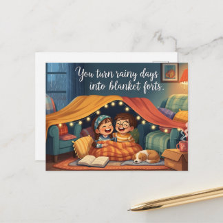 "You Turn Rainy Days into Blanket Forts" Cozy Kids Briefkaart
