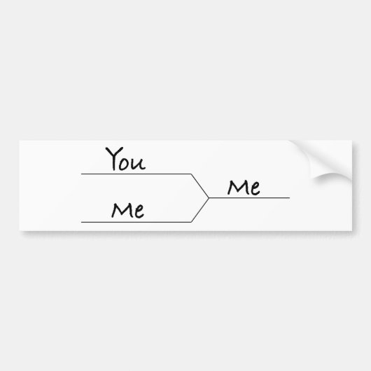 "You Vs. Me" Maart-snuffel Bumpersticker (Voorkant)