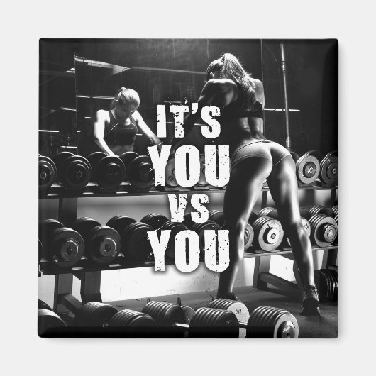 YOU vs YOU - Women's Workout Motivatie Magneet (Voorkant)