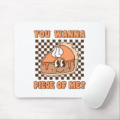 You Wanna Piece Of Me Groovy Pumpkin Pie Funny Tha Muismat (Met muis)