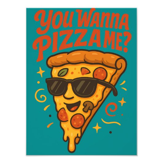 You Wanna Pizza Me Funny Retro Design Foto Afdruk (Voorkant)