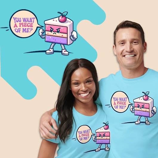 You Want A Piece Of Me Cake Grappig Schattige Pun  T-shirt