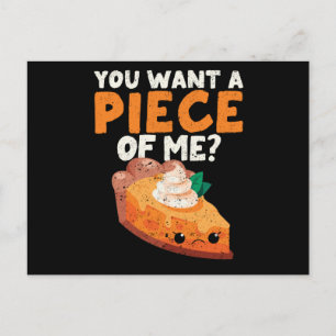 You want a piece of me funny pumpkin pie briefkaart