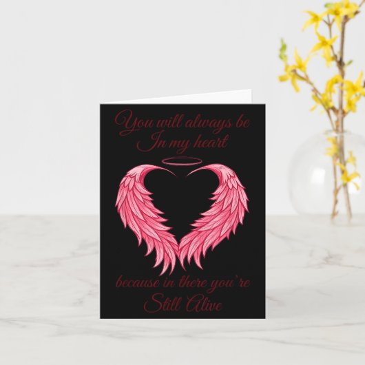 You Will Always Be In My Heart Still Alive Angel W Kaart (Gele Bloem)