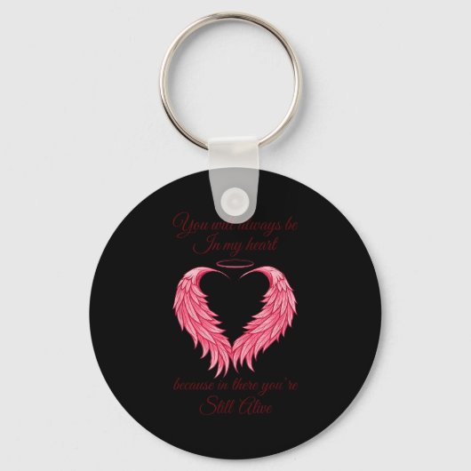 You Will Always Be In My Heart Still Alive Angel W Sleutelhanger (Voorkant)