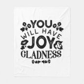 You Will Have Joy and Gladness Inspirational Quote Fleece Deken (Voorkant)