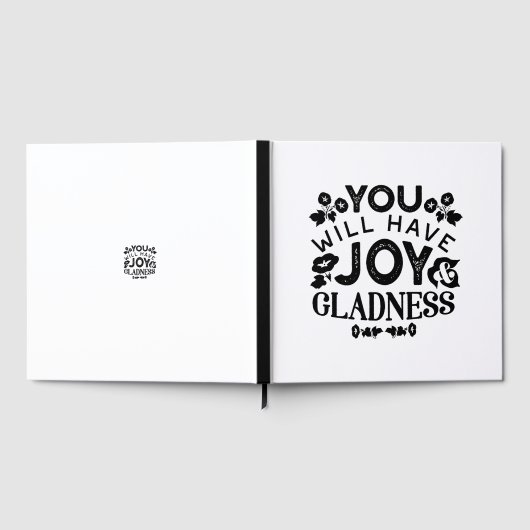 You Will Have Joy and Gladness Inspirational Quote Gastenboek (Volledig)