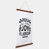 You Will Have Joy and Gladness Inspirational Quote Hangend Wandkleed (Gebogen)