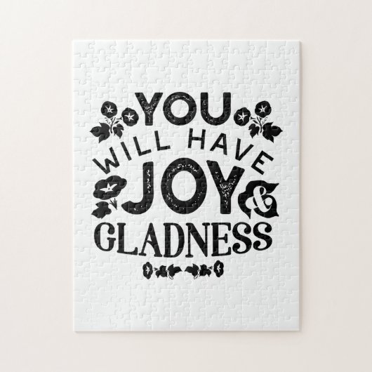 You Will Have Joy and Gladness Inspirational Quote Legpuzzel (Verticaal)