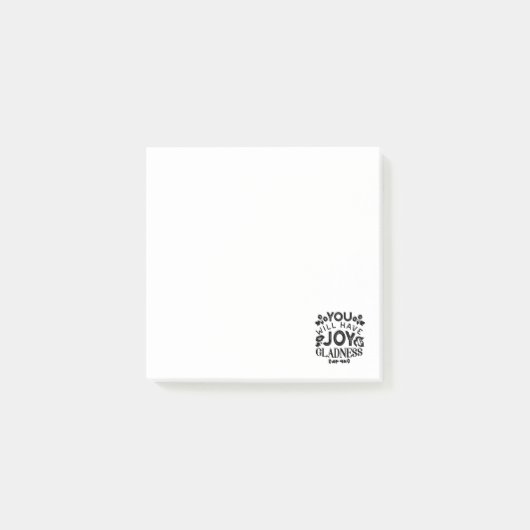 You Will Have Joy and Gladness Inspirational Quote Post-it® Notes (Voorkant)