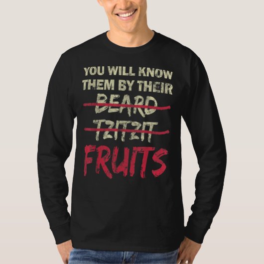 You Will Know Them By Their Beard Tzitzit Fruits T-shirt (Voorkant)