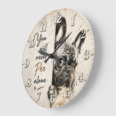 You Will Never Pee Alone French Bulldog Grote Klok (Hoek)