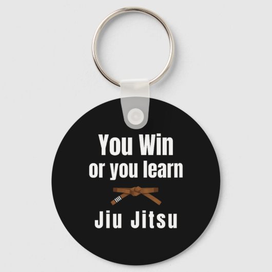 You Win Or You Learn Jiujitsu Judo Karate Boxing K Sleutelhanger (Voorkant)
