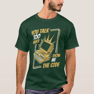 Youalkoo Veel Laat Mehe Code Coder Software grappi T-shirt