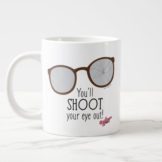 You'l Shoot Your Eye Out! Grote Koffiekop (Links)