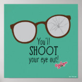 You'l Shoot Your Eye Out! Poster (Voorkant)