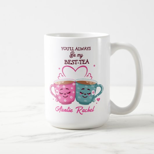 You'll Always Be My Best-Tea Coffee Mug Koffiemok (Rechts)