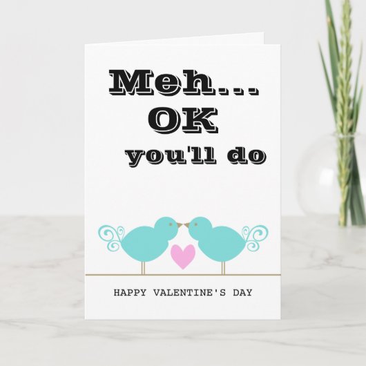 You'll Do - Gay Valentijnsdag Kaart (Voorkant)