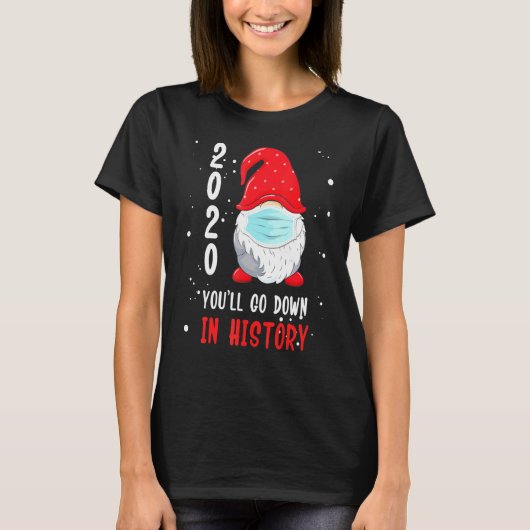 Youll gaan naar beneden in de geschiedenis Kerst 2 T-shirt (Voorkant)