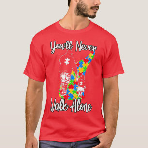 Youll Loop nooit alleen Father Daughter Autism Gif T-shirt