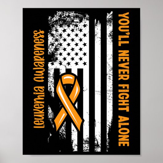 You'll Never Fight Alone Blood Cancer Leukemia Awa Poster (Voorkant)
