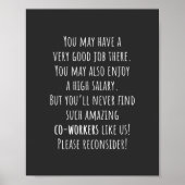 you'll never find such amazing co-workers like us! poster (Voorkant)