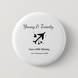 Young and twenty adventure happy birthday add name ronde button 5,7 cm